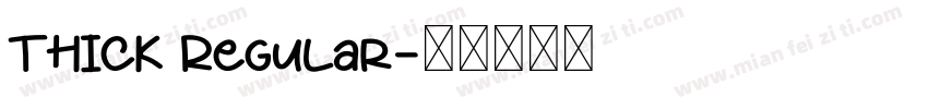 THICK Regular字体转换
